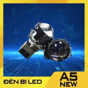 Đèn Bi Led A5 New