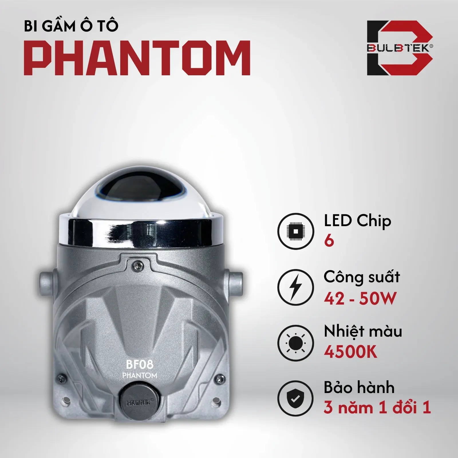 BI GẦM Ô TÔ 3.0 PHANTOM BULBTEK